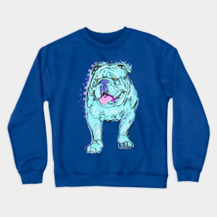 Always Keep Your Bully Around You Crewneck Sweatshirt